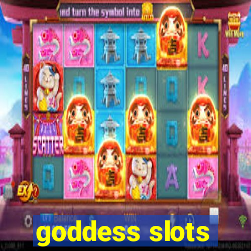 goddess slots