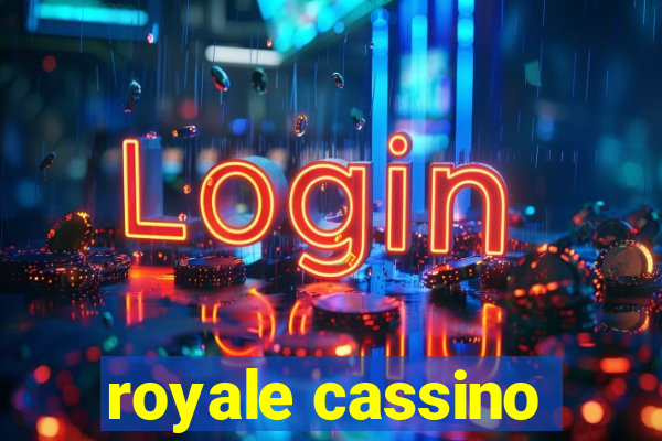 royale cassino