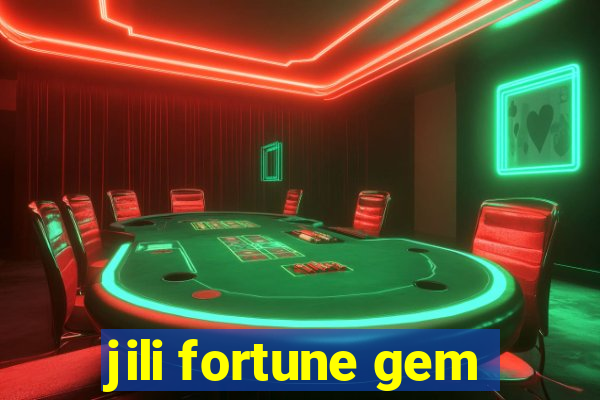 jili fortune gem