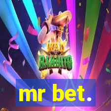 mr bet.