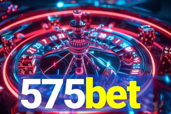 575bet