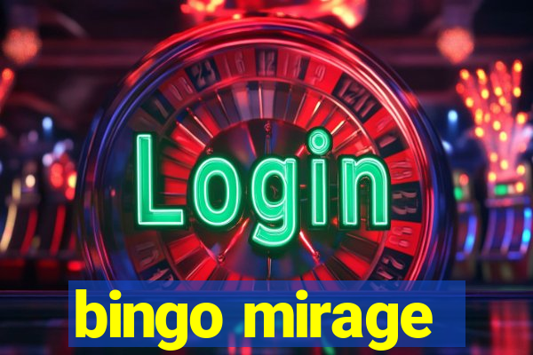 bingo mirage