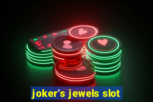 joker’s jewels slot