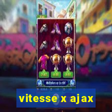 vitesse x ajax