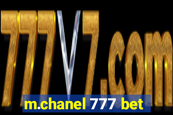 m.chanel 777 bet