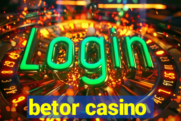 betor casino