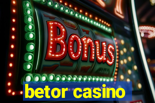 betor casino