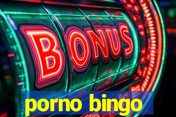 porno bingo