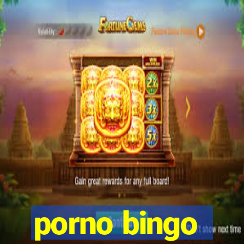 porno bingo