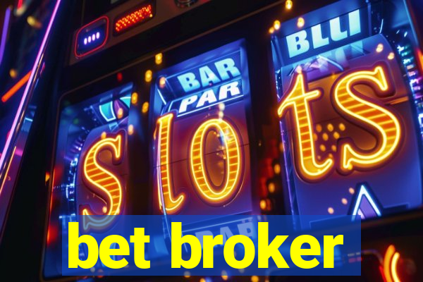 bet broker