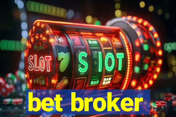 bet broker