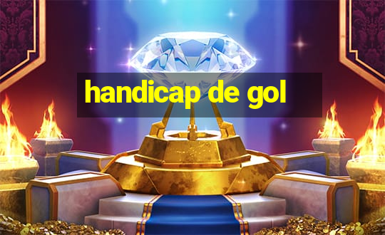 handicap de gol