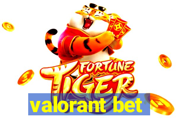 valorant bet