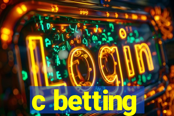 c betting