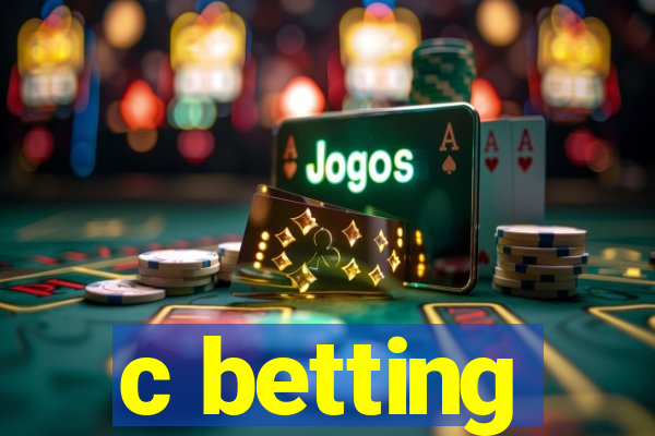 c betting