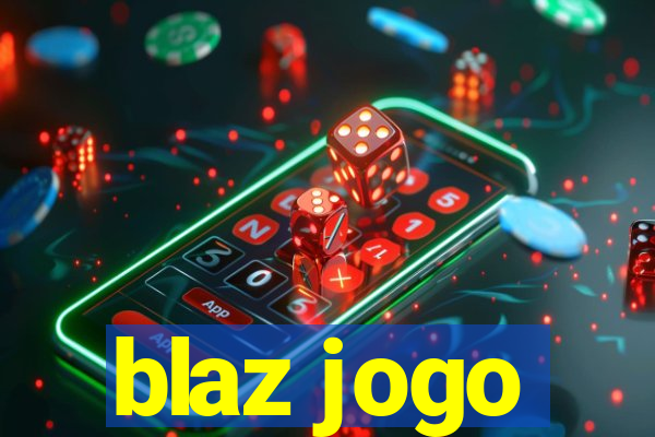 blaz jogo