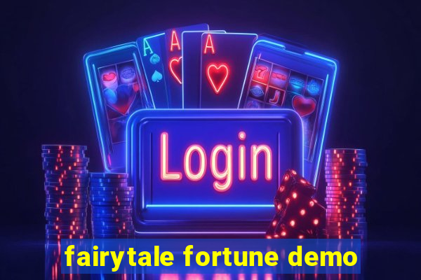 fairytale fortune demo