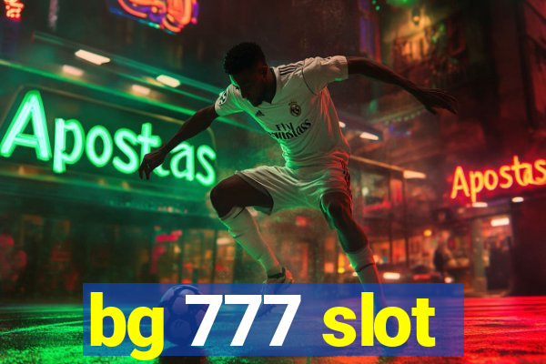 bg 777 slot