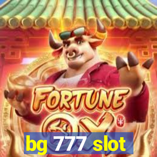 bg 777 slot