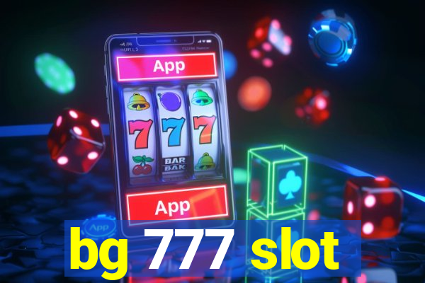 bg 777 slot