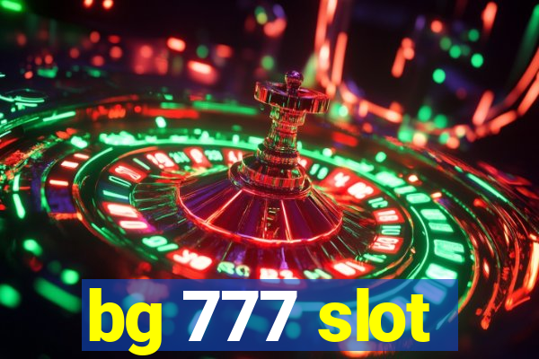 bg 777 slot