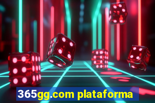 365gg.com plataforma