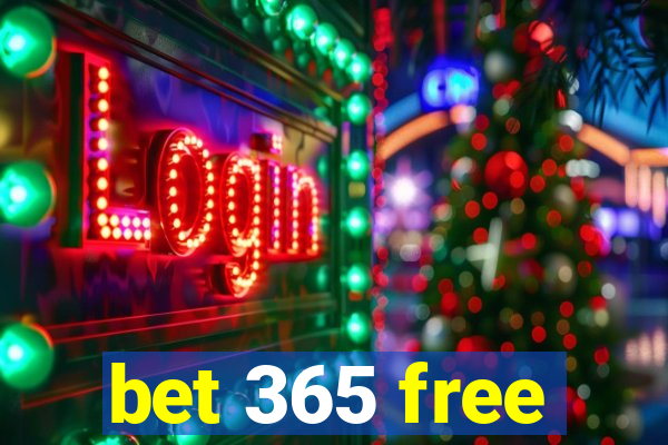 bet 365 free