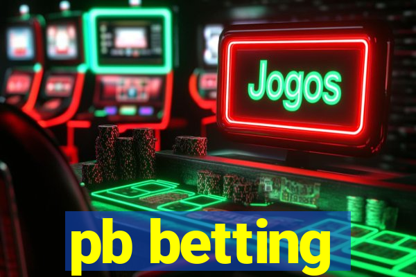 pb betting