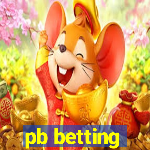 pb betting