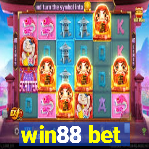 win88 bet