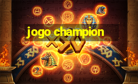 jogo champion