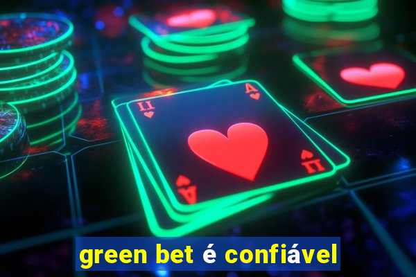 green bet é confiável