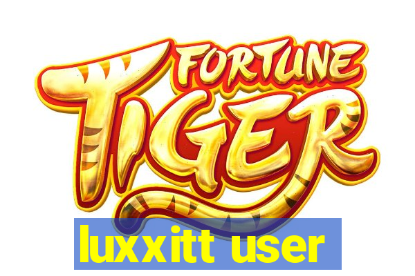 luxxitt user