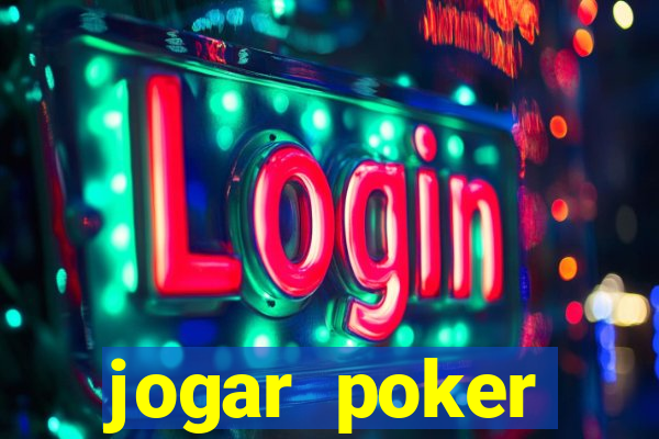 jogar poker dinheiro real