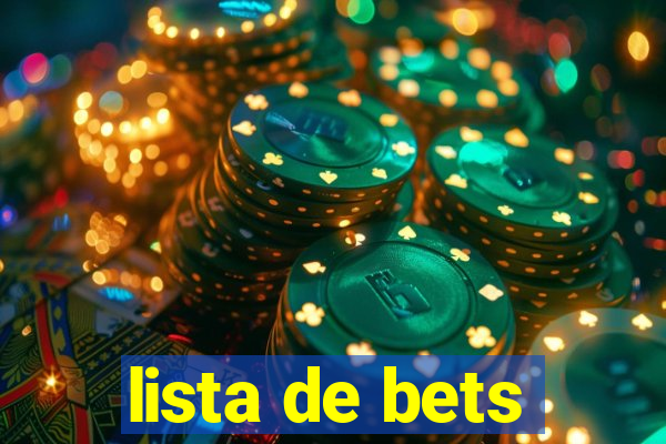 lista de bets