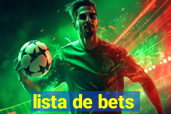 lista de bets