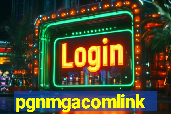 pgnmgacomlink