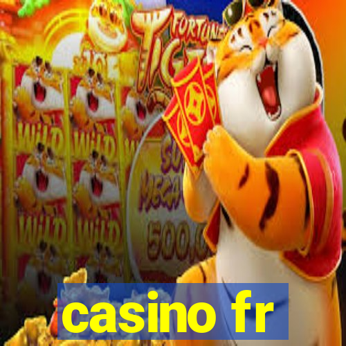 casino fr