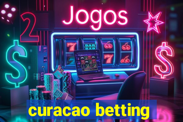 curacao betting