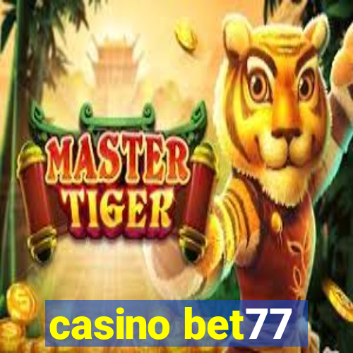 casino bet77