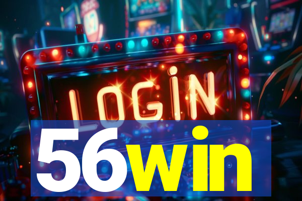 56win