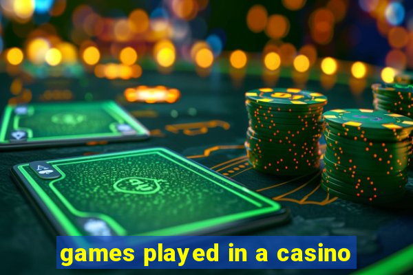 games played in a casino