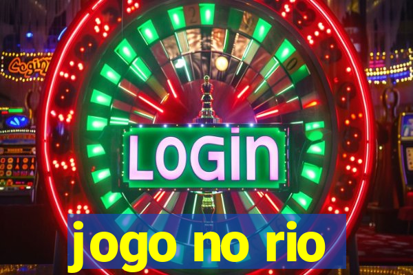 jogo no rio