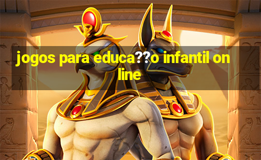 jogos para educa??o infantil online