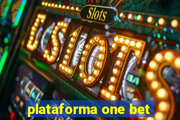 plataforma one bet