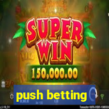 push betting