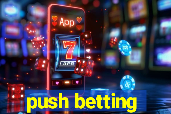 push betting