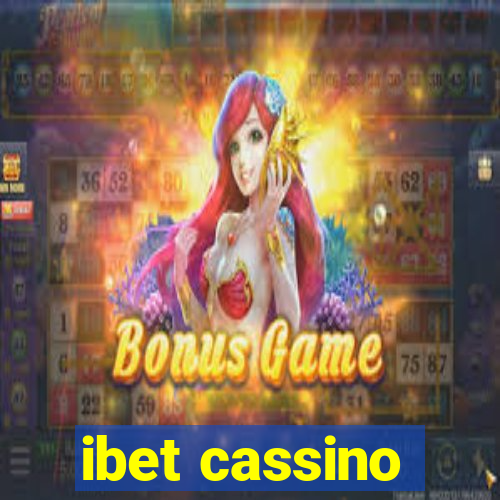 ibet cassino