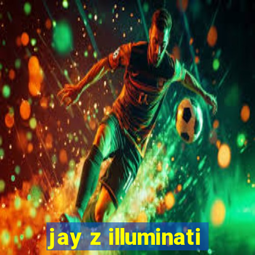 jay z illuminati