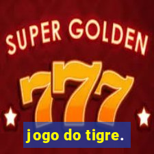 jogo do tigre.